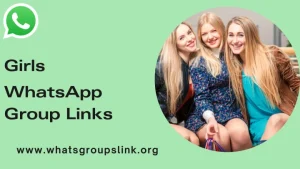 Girls Whatsapp group Links feature Image